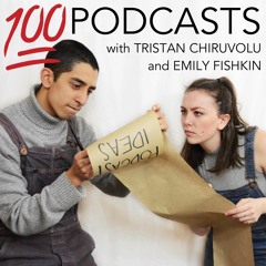 Podcast 5 of 100: Dish!