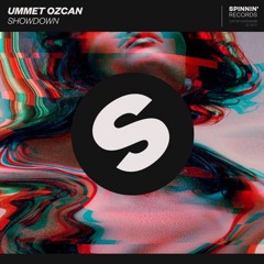 Ummet Ozcan - Showdown (Max Mylian Hardstyle Re - Work)