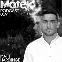 Motek Podcast 059 - Matt Hardinge