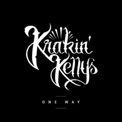 Krakin Kelly's - One Way