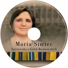 [22] Oj, nie na cie chłopoku - M. Siwiec śpiew, P. Gaca skrz., A. Niwińska bębenek, M. Nawrocka basy