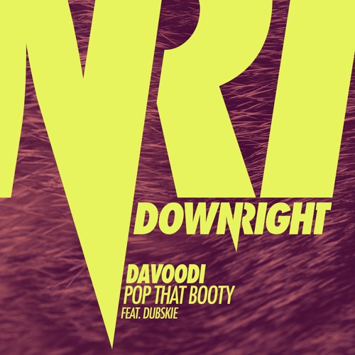 Davoodi Ft. Dubskie - Pop That Booty