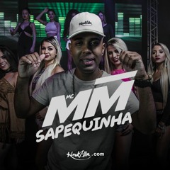 MC MM - Sapequinha