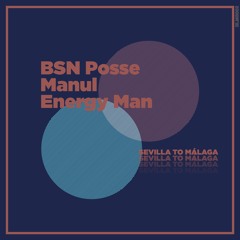 BSN Posse x Manul x Energy Man - Right Now