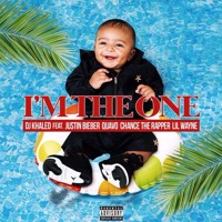 DJ Khaled - I'm The One (Ft. Justin Bieber, Quavo, Chance The Rapper & Lil Wayne)