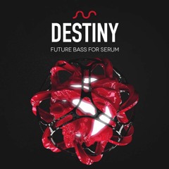 DESTINY for Serum
