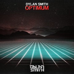 Dylan Smith - Optimum [Free]