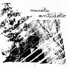 Mucola - Antídoto /EP
