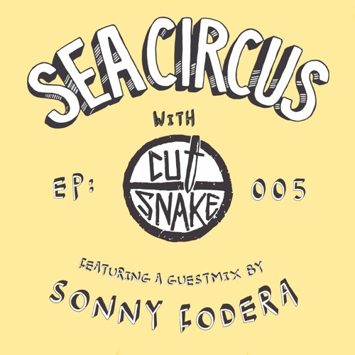 Cut Snake & Mates Ep 005 Sonny Fodera Guestmix