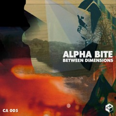 Alpha Bite - Between Dimensions feat. Betancor (Original Mix)- Snippet