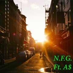 N.F.G. Ft. A$ [Prod. W Y T E 🌊]