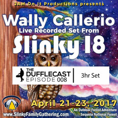 Dufflecast 008 - Wally Callerio - Live At Slinky 18 - 3hr Mix