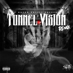 TopNotchShellz - Tunnel Vision Remix
