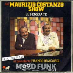 Franco Bracardi - Se Penso A Te (Mood Funk Beat) // FREE DOWNLOAD