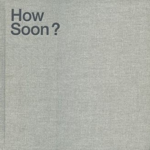 How Soon - Slow Foxtrot