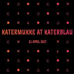 CrispyUrbanBeats #008 | Katermukke @ Kater Blau