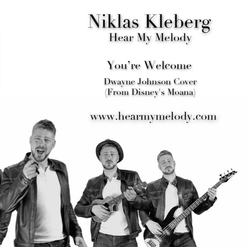 You’re Welcome - Niklas Kleberg HMM 2017 (Dwayne Johnson cover - From Disney´s Moana)