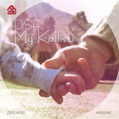 DSF - My Kallisti Tribute (Mixed By Nikos Chatzime)
