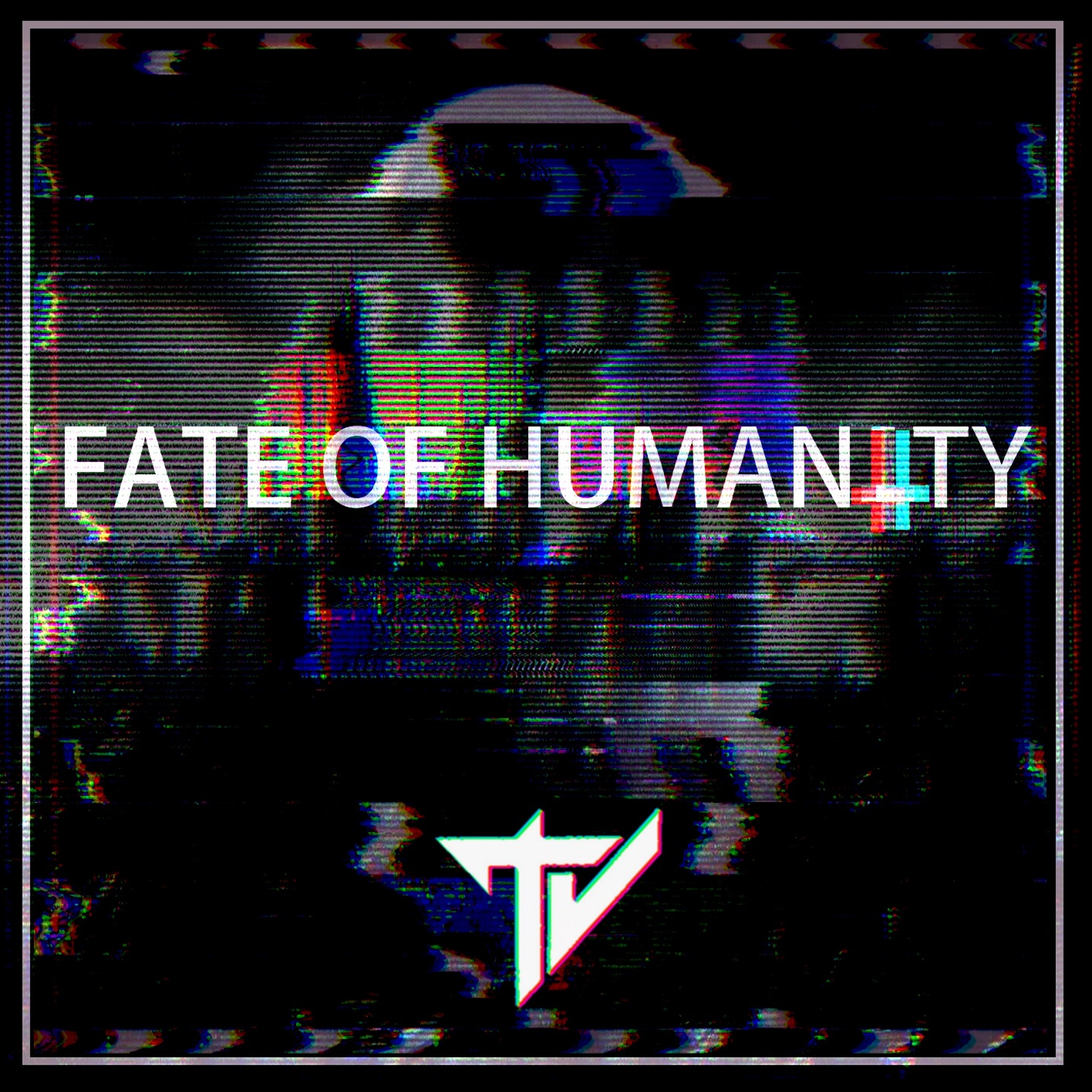 Fate Of Humanity episode artwork