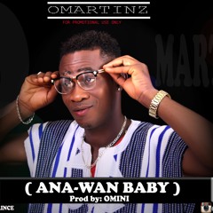 OMARTINZ - Ana Wan Baby 12