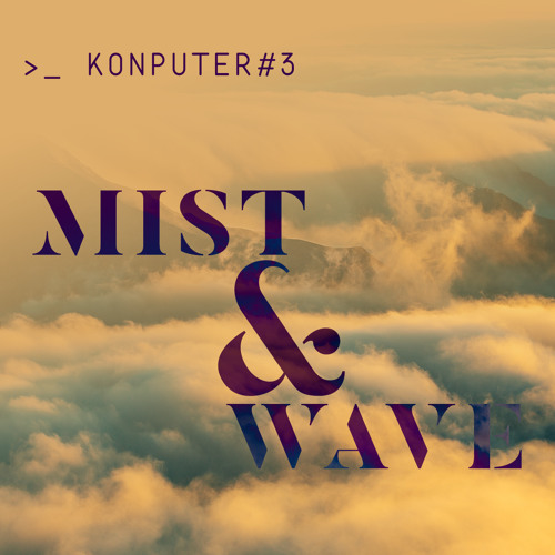 Mist & Wave
