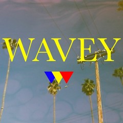 WAVEY (Prod. NASTAV &  Jet Hundreds)