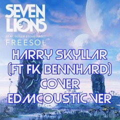 Seven Lions - Freesol ( FK Bennhard ft Harry Skyllar Remix )