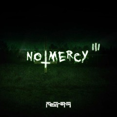 No Mercy Vol.3