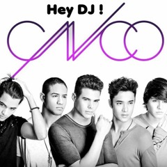 HEY DJ - CNCO Ft YANDEL ( CDJ )