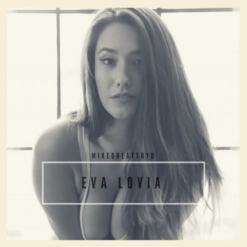 Eva Lovia.