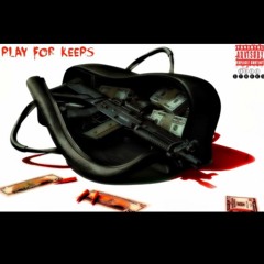 K.O Ft. RexxB - Play For Keeps
