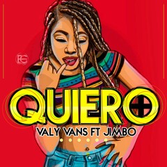 Quiero + - Valy Vans Ft Jimbo (GpMusic)