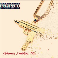 Lil mafia x Lil cam - never change up