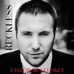 Taylor McCluskey "Reckless" 30-Seconds-2017