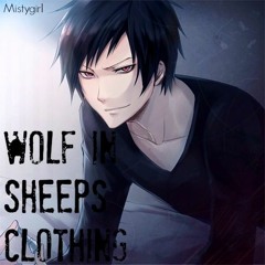 Wolf In Sheeps Clothing