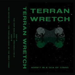 Terran Wretch - Unstable Field