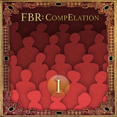 FBR: CompElation I - MiXTAPE