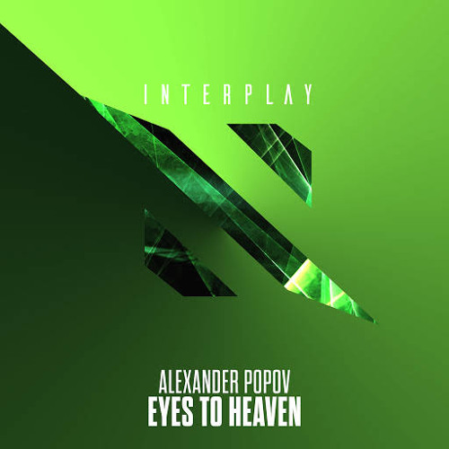 Alexander Popov–Eyes To Heaven (Extended Mix)