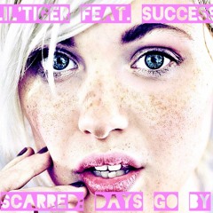 Scarred (Days Go By) feat. Success