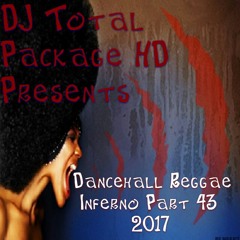Dancehall Reggae Inferno 43 The Best Of 2017