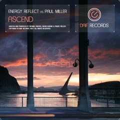Energy reflect vs. Paul Miller - Ascend (Arctic Moon remix)