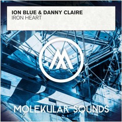 Ion Blue Feat. Danny Claire - Iron Heart (Radio Edit) RazNitzanMusic