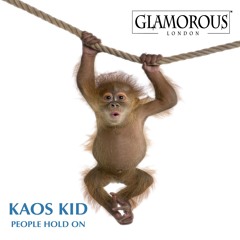 People Hold On (Original Mix) - Kaos Kid