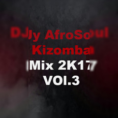 Kizomba Mix 2017 Vol.3