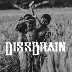 DissBrain - True Friendship Doesn't Expire