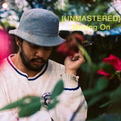 [UNMASTERED]MOVING ON (Prod. by Alejansolo)