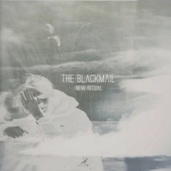 The Blackmail - To The Forest