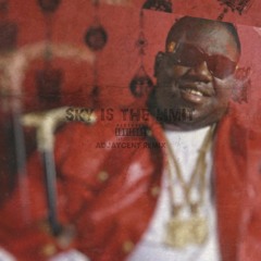 The Notorious B.I.G - Sky Is The Limit (Adjaycent Remix)
