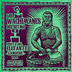 Los WACHIMANES Del RITMO LANOCHE VOL 2 2017