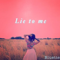 Lie to me